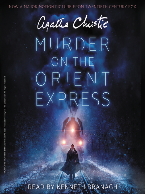Title details for Murder on the Orient Express [Movie Tie-in] by Agatha Christie - Available